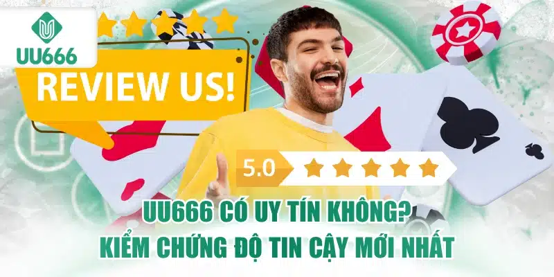 uu666-co-uy-tin-khong